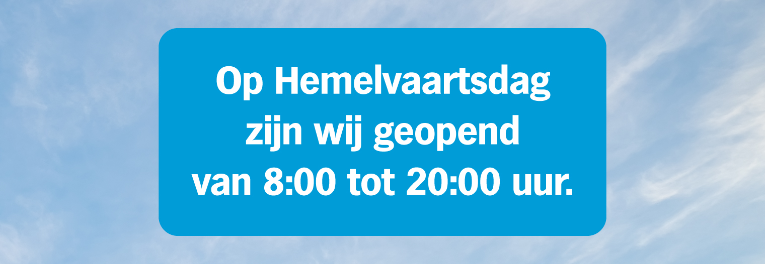 Openingstijden Hemelvaartsdag