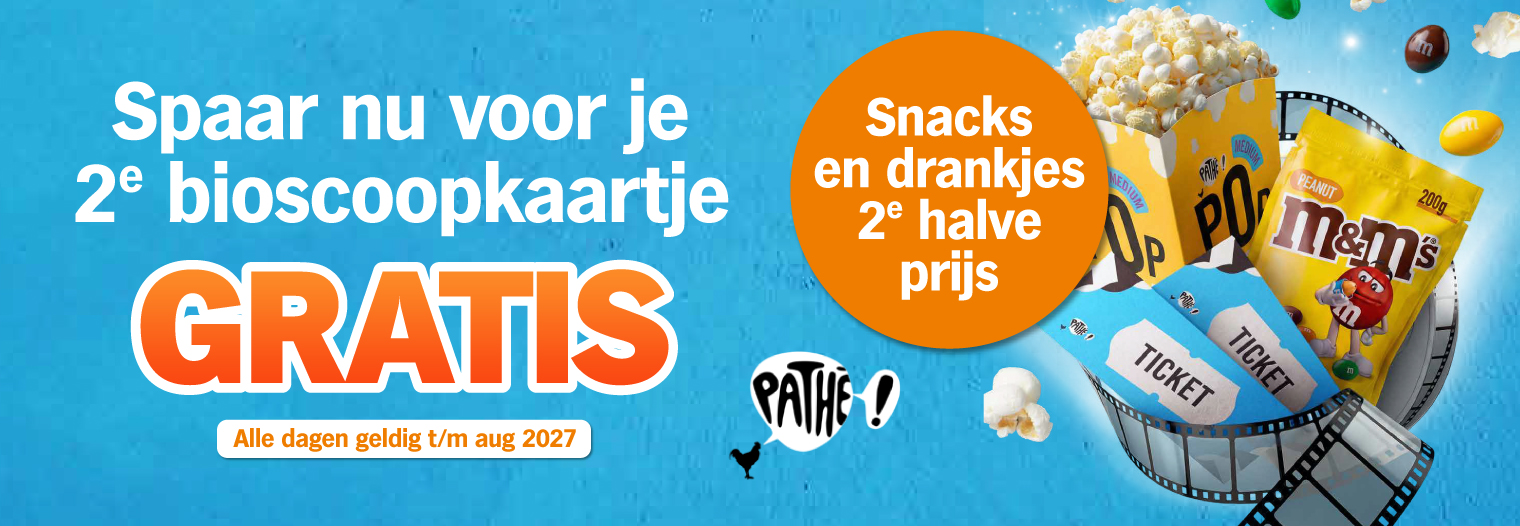 2e bioscoopkaartje gratis!